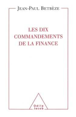 Les dix commandements de la finance