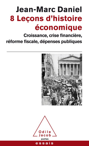 8 leçons d'histoire économique