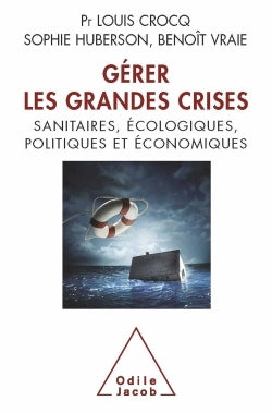 Gérer les crises