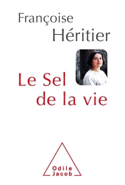 Le Sel de la vie: Lettre à un ami