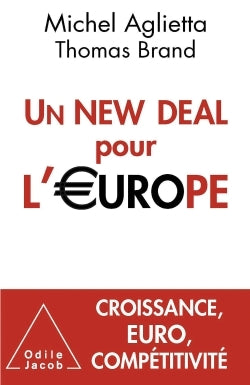 Un New Deal pour l'Europe