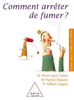 Comment arrêter de fumer ?