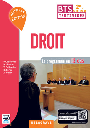 Droit 2e année BTS (2017) - Pochette élève: Le programme en 13 cas