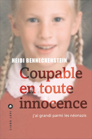 Coupable en toute innocence