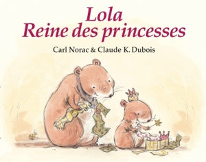 Lola reine des princesses