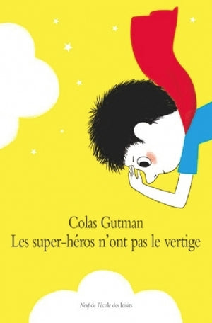 Super héros n'ont pas le vertige