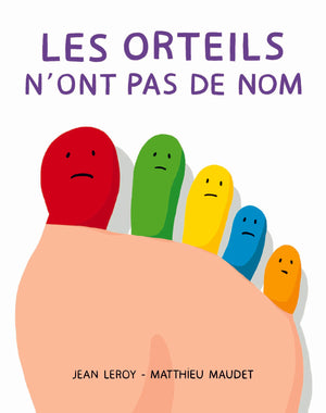 Les orteils n'ont pas de nom