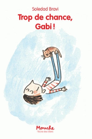 Trop de chance, Gabi !