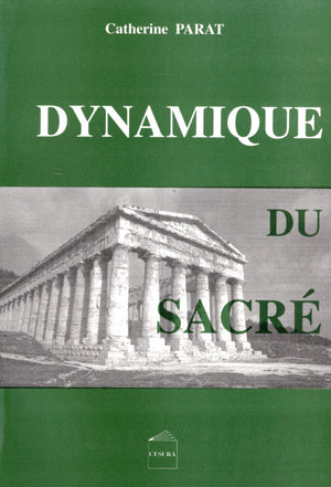 DYNAMIQUE DU SACRE