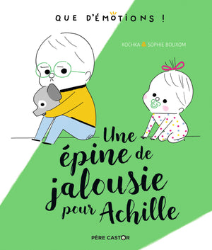 Une épine de jalousie pour Achille