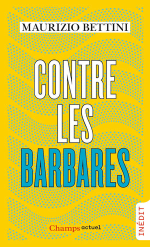 Contre les barbares