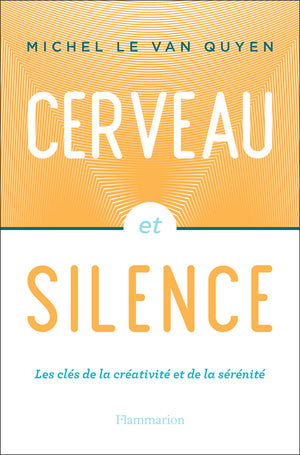 Cerveau et silence