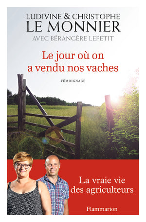 Le jour où on a vendu nos vaches