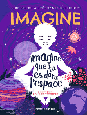 Imagine que tu es dans l'espace