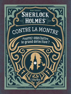 Sherlock Holmes contre la montre