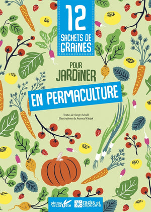 12 sachets de graines pour jardiner en permaculture