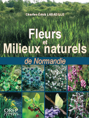 Fleurs et milieux naturels de Normandie