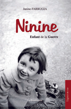 Ninine, enfant de la guerre