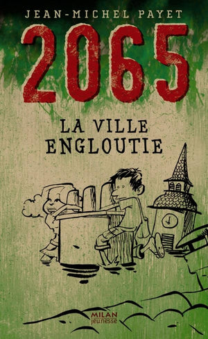 2065. La ville engloutie