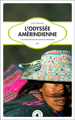 L'ODYSSEE AMERINDIENNE