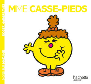 Madame Casse-Pieds