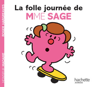 La folle journée de Madame Sage