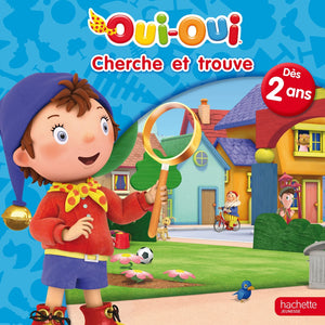 Cherche et trouve pour les petits Oui-Oui