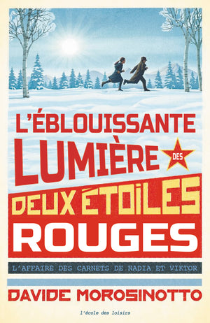 L'éblouissante lumière des deux étoiles rouges