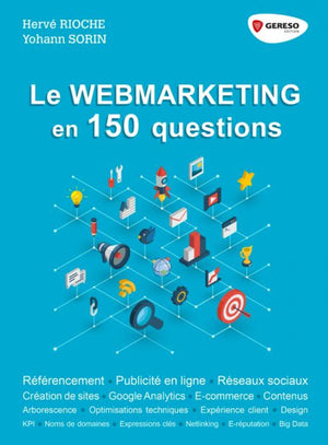 Le webmarketing en 150 questions