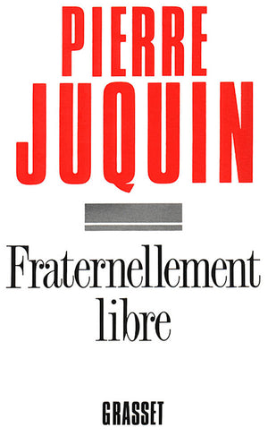 Fraternellement libre