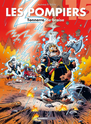 Les Pompiers - tome 15: Tonnerre de braise