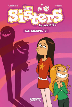 Les Sisters - La Série TV - La Compil 07