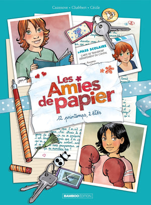 Les amies de papier - tome 02: 12 printemps, 2 étés