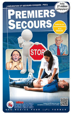 Premiers secours : Prévention et secours civiques PSC1