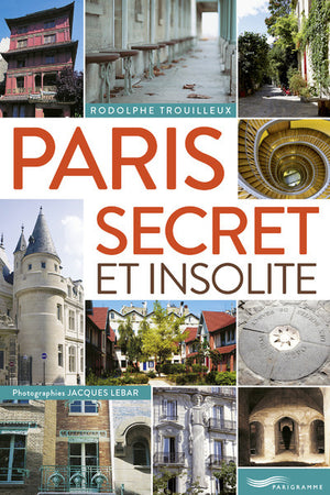 Paris secret et insolite