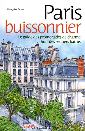 Paris buissonnier 2010