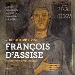 Une année avec François d'Assise