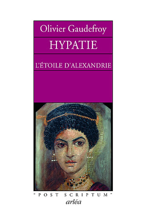 Hypatie : L'étoile d'Alexandrie