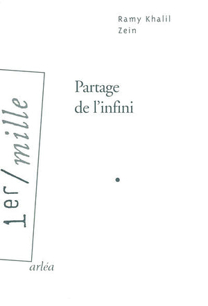 Le Partage de l'infini