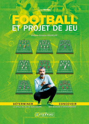 Football et projet de jeu