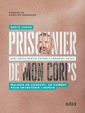 Prisonnier de mon corps