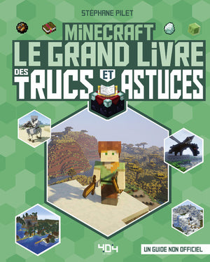 Le grand livre des trucs et astuces