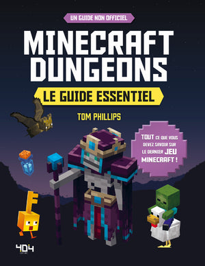 Minecraft Dungeons : Le guide essentiel