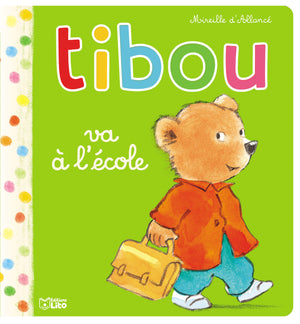 Tibou- Tibou va à l'école