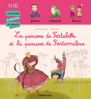 La princesse de Fertabelle et la princesse de Fertamaline