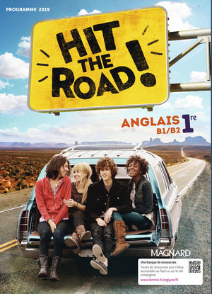 Hit the Road! Anglais 1re