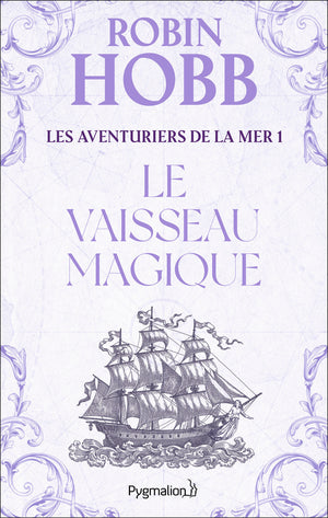 Le Vaisseau magique