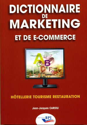 Dictionnaire de marketing et de e-commerce