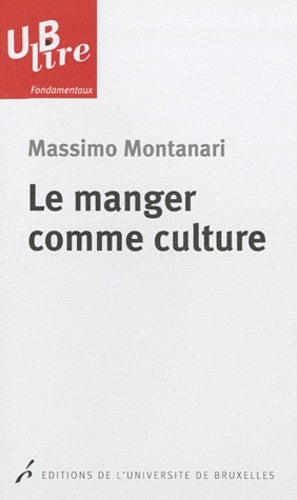 Le manger comme culture