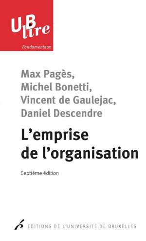 L EMPRISE DE L ORGANISATION